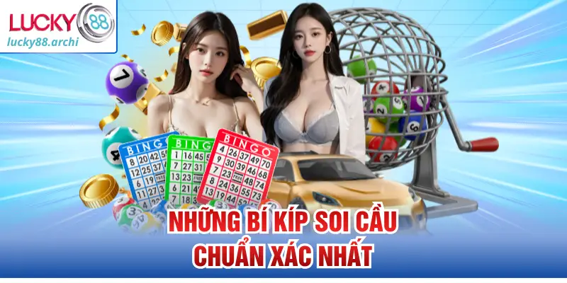 Những bí kíp soi cầu chuẩn xác nhất