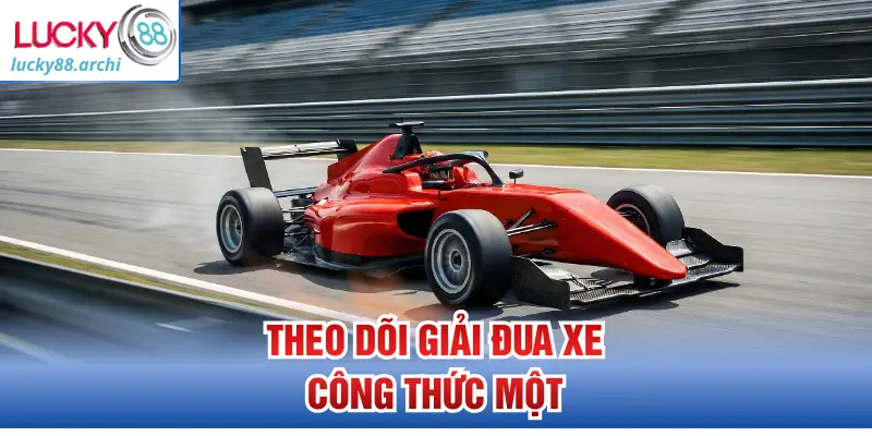 Theo dõi giải đua xe công thức một